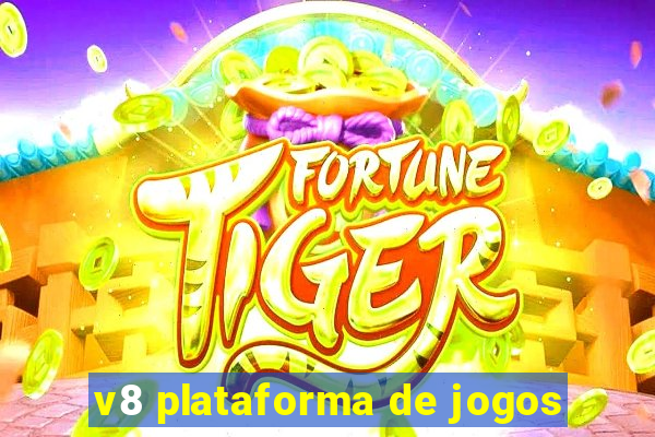 v8 plataforma de jogos